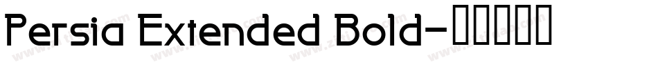 Persia Extended Bold字体转换